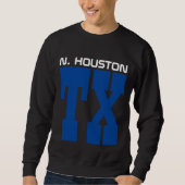 NawfSide Houston, Tx. Sweatshirt (Voorkant)
