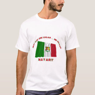 Nayarit - Más Que un Lugar ... Mi Hogar T-shirt