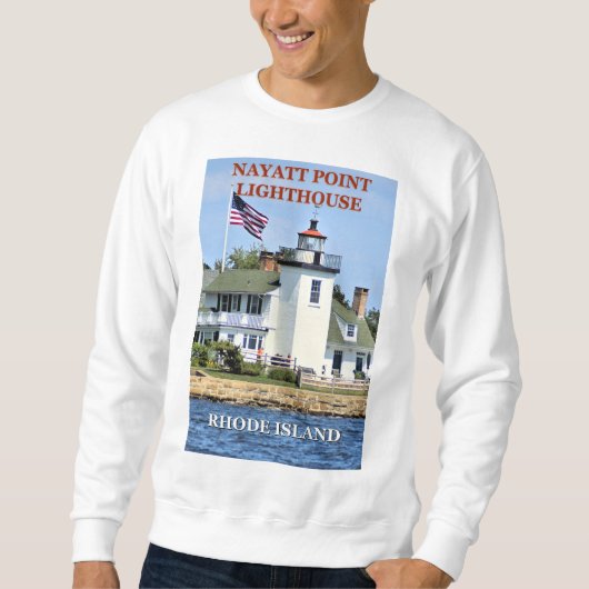 Nayatt Point Lighthouse, Rhode Island Sweatshirt (Voorkant)