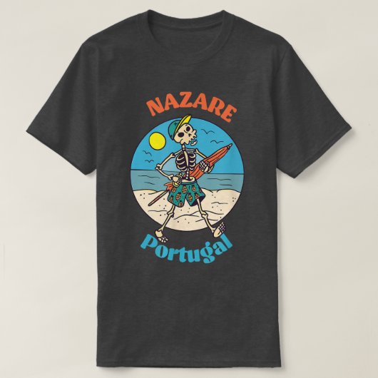 Nazare Portugal Skeleton Souvenir Reminder T-shirt (Design voorkant)