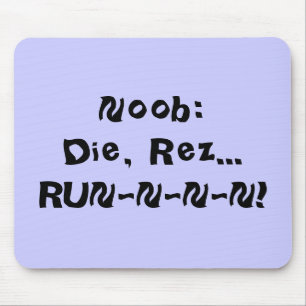 NB: Die, Rez...RUN-N-N-N. Muismat