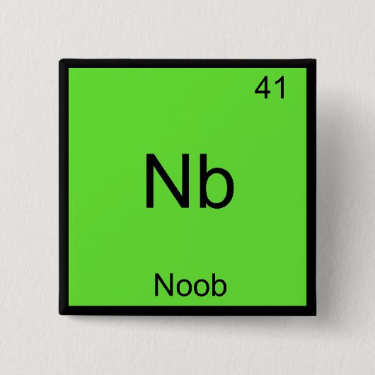 Nb - Noob Scheikunde Element Symbool Grappig Nieuw Vierkante Button 5,1 Cm (Voorkant)