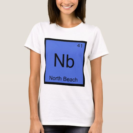 Nb - North Beach Grappige Chemie Element Symbool T T-shirt (Voorkant)