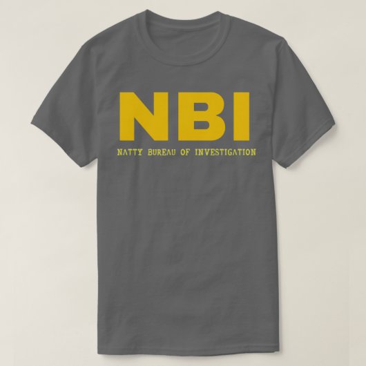 NBI Natty Bureau of Investigation T-shirt (Design voorkant)
