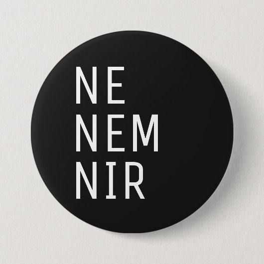 Ne Nem Nir Pronoun Button (Voorkant)