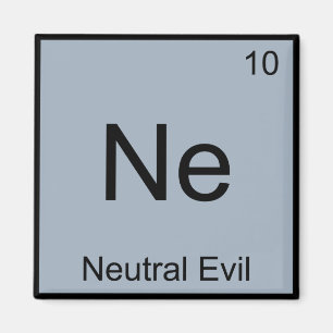 Ne - Neutraal Kwaad Grappig Chemie Element Symbool Magneet