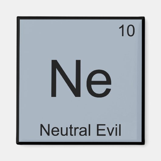 Ne - Neutraal Kwaad Grappig Chemie Element Symbool Magneet (Voorkant)