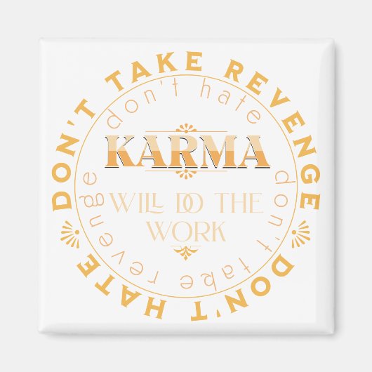 Ne The Venge Pas Citation Inspiration Message Magneet (Voorkant)