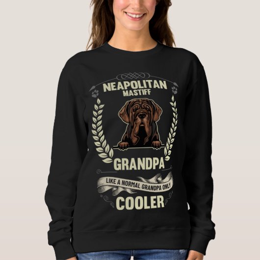 Neapolitan Mastiff Grandpa Like A Normal Grandpa O Trui (Voorkant)