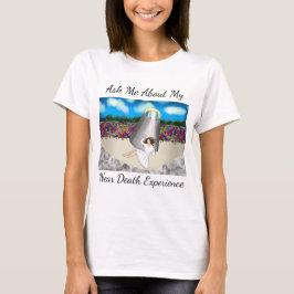 Near Death Experience Art | Levensduur na de dood T-shirt
