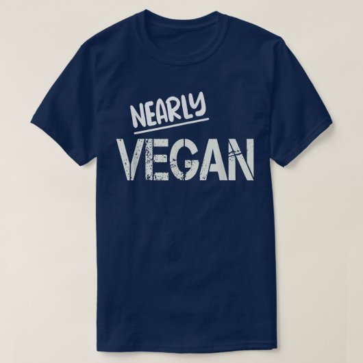Nearly Vegan Vegetarian Veggie Meat Free T-shirt (Design voorkant)