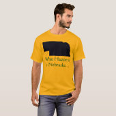 Nebraska Wat er gebeurt T-shirt (Voorkant volledig)