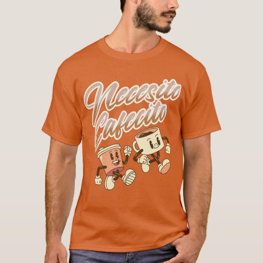 Necesito Cafecito Oranje Vintage Spaans T-shirt (Voorkant)