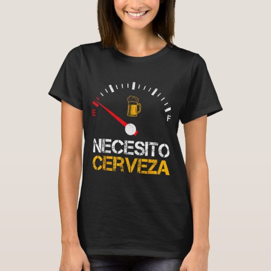 Necesito Cerveza Funny Quote Saying Spanish Beer L T-shirt (Voorkant)