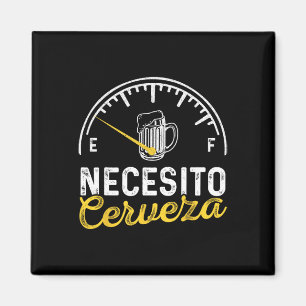 Necesito Cerveza Grappige gezegden Mexicaans Ik he Magneet