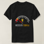 Necesito Tequila Cinco de Mayo Spaans T-shirt (Design voorkant)