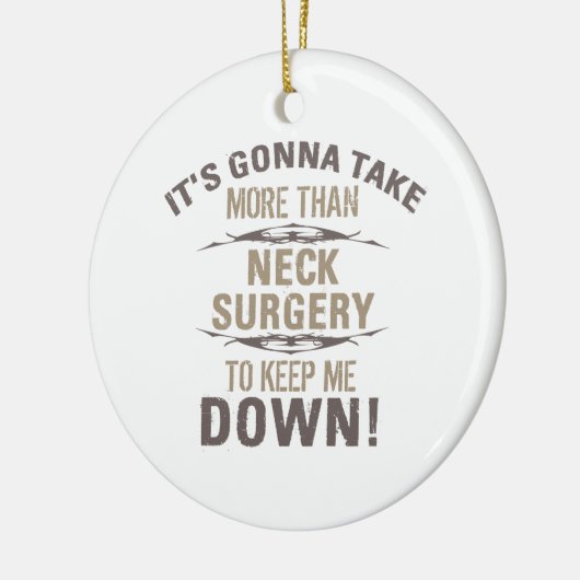Neck Surgery Humor Keramisch Ornament (Links)