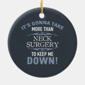 Neck Surgery Humor Keramisch Ornament (Achterkant)