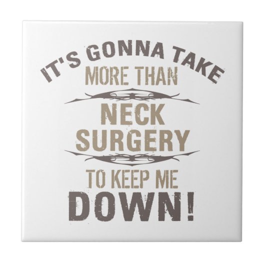 Neck Surgery Humor Tegeltje (Voorkant)