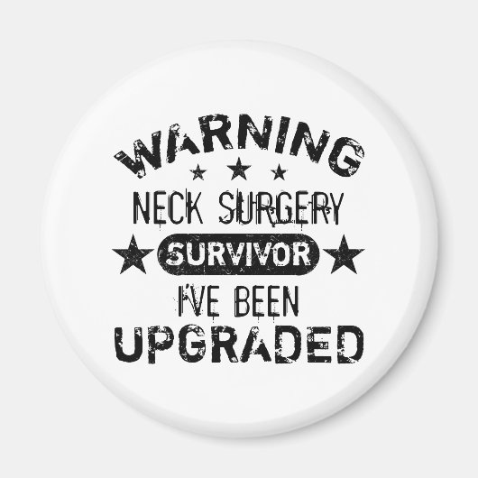 Neck Surgery Humor Upgraded Magneet (Voorkant)