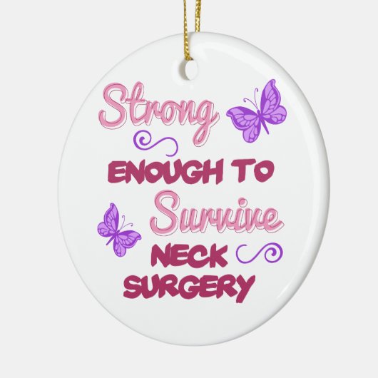 Neck Surgery Strong Keramisch Ornament (Links)