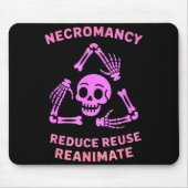 Necromancy Reduce Reuse Reanimate Skeleton Design  Muismat (Voorkant)