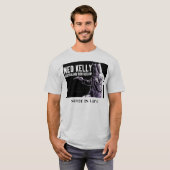 Ned kelly T Shirt (Voorkant volledig)