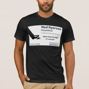 Ned Ryerson Insurance T-shirt