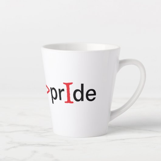 Nederigheid is groter dan trots latte mok (Rechts)