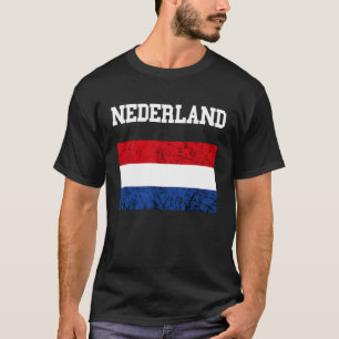 Nederland Holland Nederlandse Vlag Nederland Vlag T-shirt