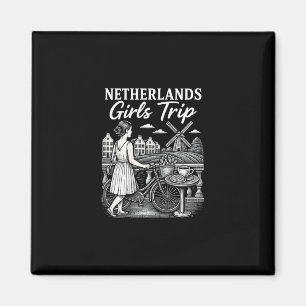 Nederland Meisjesreis Nederland Reizen Vakantie Magneet