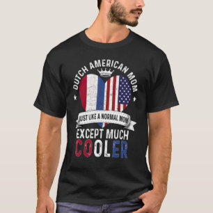 Nederlands Amerikaanse Moeder Moederdag Mama Neder T-shirt