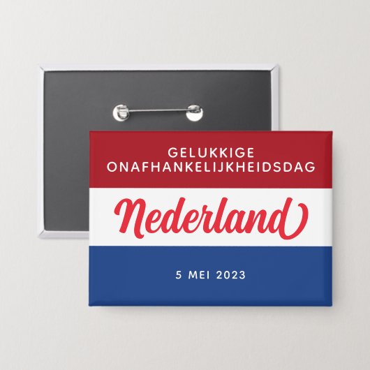 Nederlandse Onafhankelijkheidsdag Button (Voorkant / Achterkant)