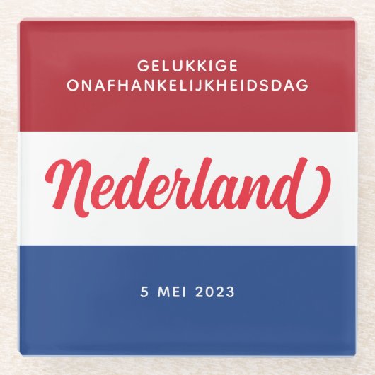 Nederlandse Onafhankelijkheidsdag Glazen Onderzetter (Voorkant)