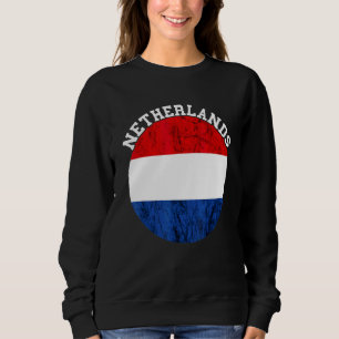 Nederlandse trots Holland Nederlandse vlag Nederla Trui