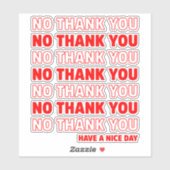 Nee bedankt, een fijne dag sticker (Vel)