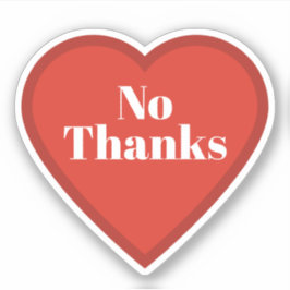 Nee Bedankt Hart Sticker - Herkenbare Stemming Sti