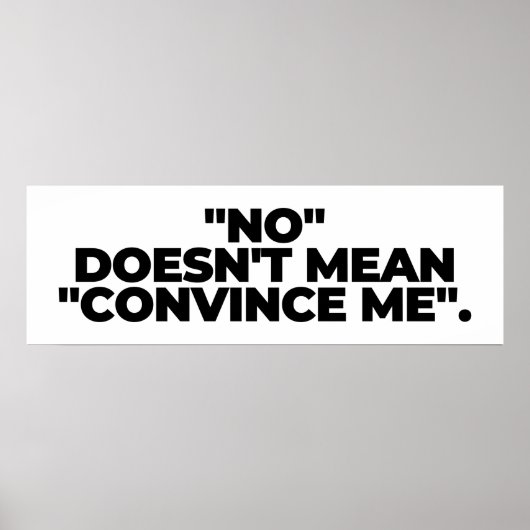 Nee betekent niet dat ik word overreden - nee bete poster (Voorkant)