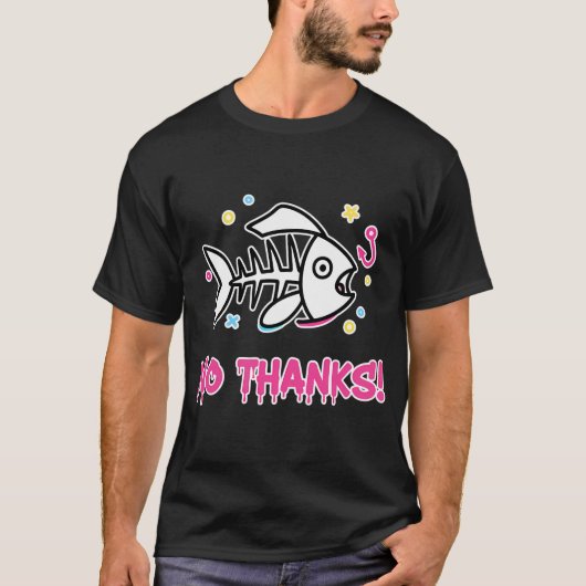 Nee Dank! Grappige Vis Skelet Cartoon T-shirt (Voorkant)