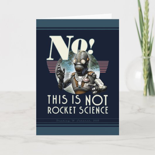 Nee! Dit is NIET het Wenskaart Rocket Science Kaart (Voorkant)