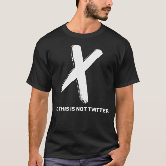 Nee, dit is niet Twitter T-shirt (Voorkant)