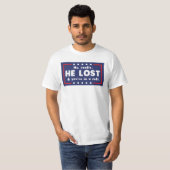 Nee echt. Hij verloor en je zit in een sekte T-shirt (Voorkant volledig)