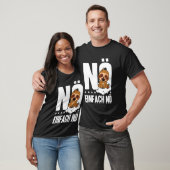 Nee gewoon Nee Luiaard Verklaring T-shirt (Unisex)
