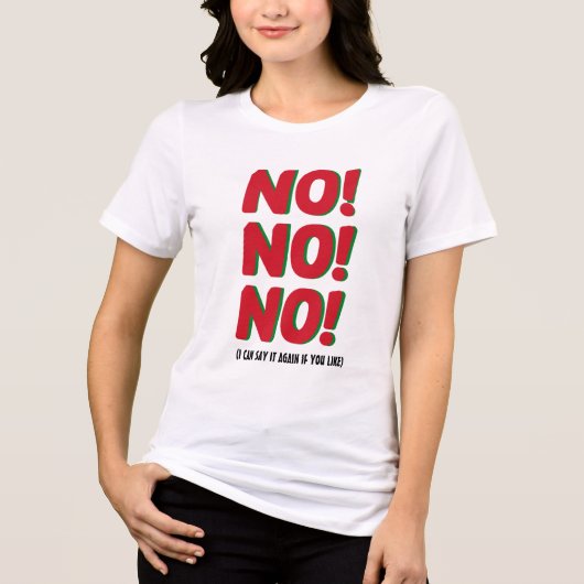 Nee, grappig hilarisch grafisch T-shirt voor manne (Voorkant)