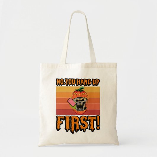 Nee, hang jij eerst op Grappige Ghostface-telefoon Tote Bag (Voorkant)
