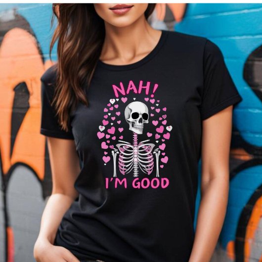 Nee, ik ben een goed Anti Valentine T-shirt
