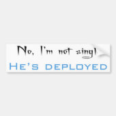 Nee, ik ben niet eenzaam. Hij is in dienst Bumpersticker (Voorkant)