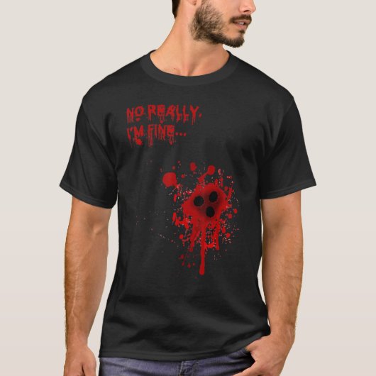 Nee, ik ben prima Bloody Bullet Holes Halloween T-shirt (Voorkant)