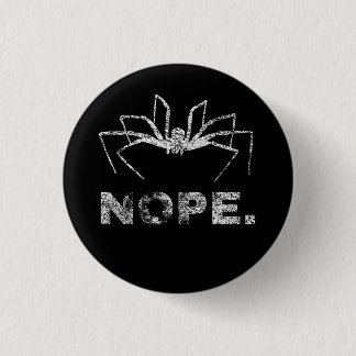 Nee. Ik haat Spiders Ronde Button 3,2 Cm