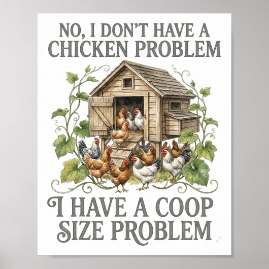 Nee, ik heb geen kippenprobleem Coop grootte grapp Poster (Voorkant)